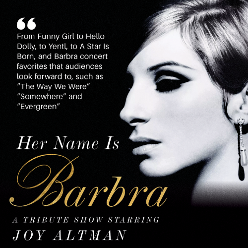 Her Name Is Barbra, A Tribute Show