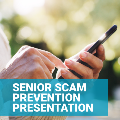 Senior Scam Prevention Presentation