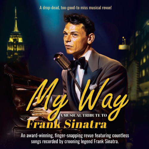 Pompano Players presents: My Way: A Musical Tribute to Frank Sinatra