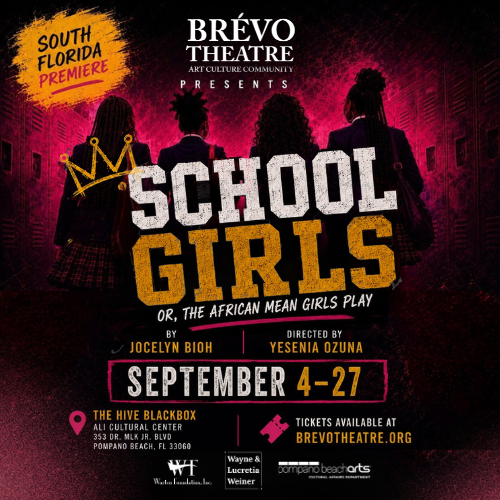 School Girls, Or the African Mean Girls Play