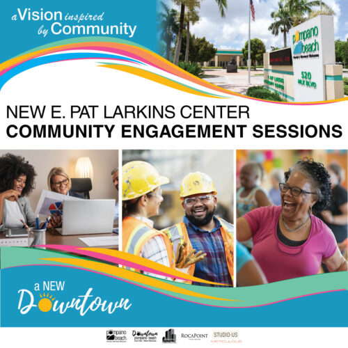 New E. Pat Larkins Center Community Engagement Sessions