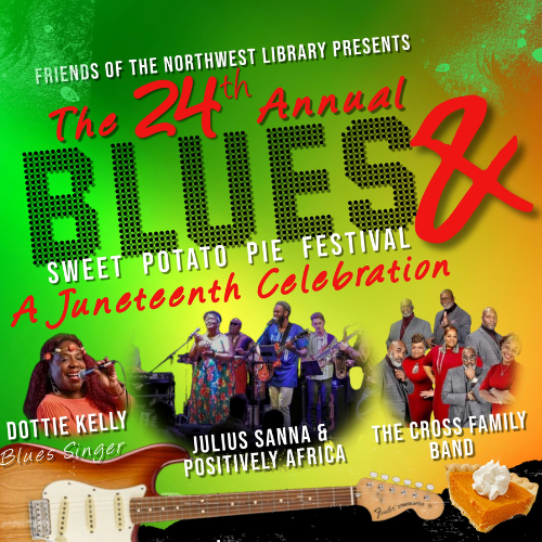 24th Annual Blues and Sweet Potato Pie Festival at Northwest Library