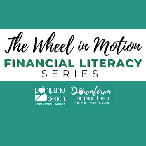 The Wheel in Motion Financial Literacy Series
