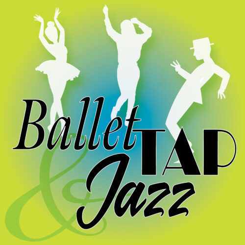 Ballet, Tap and Jazz