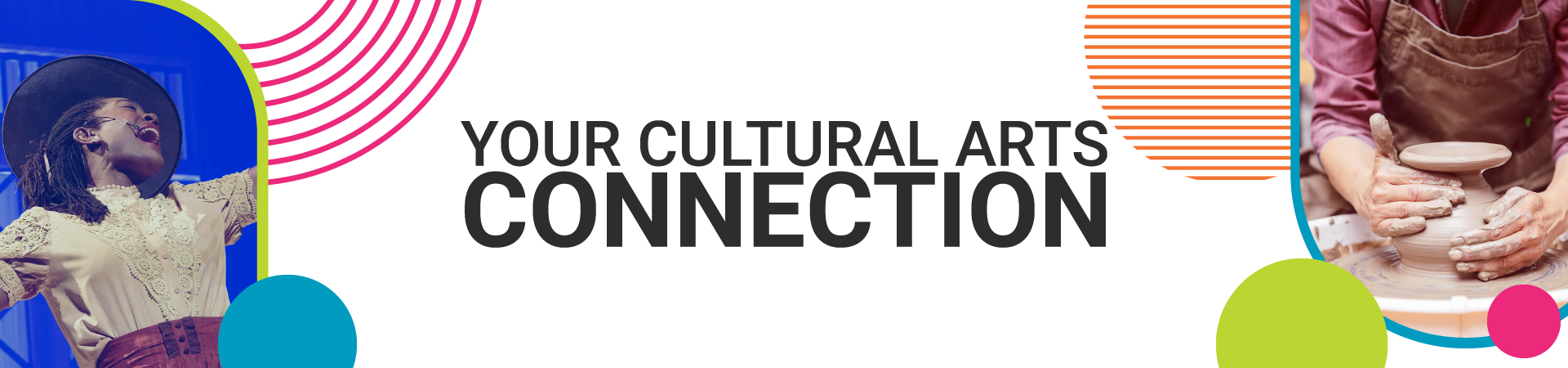 Your Cultural Arts Connection