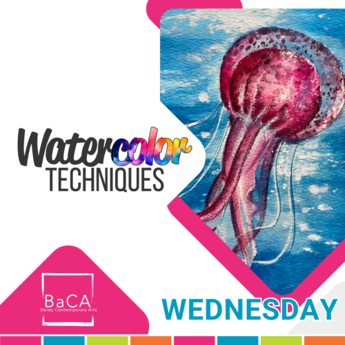 Watercolor Techniques (Wednesday)