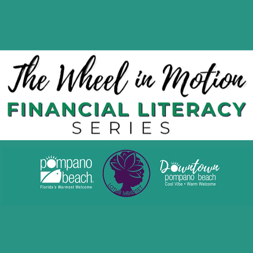 The Wheel in Motion Financial Literacy Series