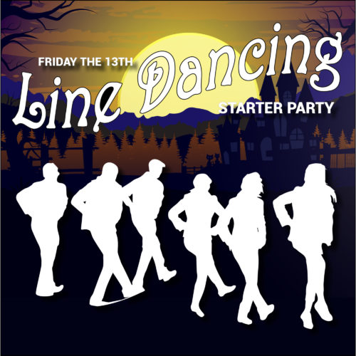 Friday the 13th Line Dancing Starter Party
