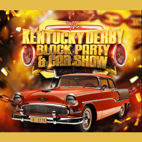 The Kentucky Derby Block Party and Car Show