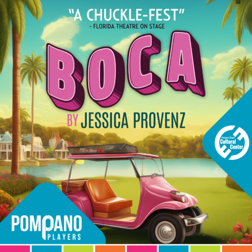 Pompano Players presents: Boca