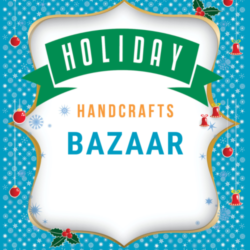 Holiday Handcrafts Bazaar