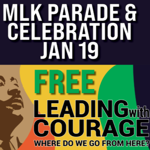 Dr. Martin Luther King Jr. Parade and Celebration