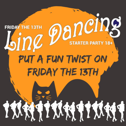 Friday the 13th Line Dancing Starter Party