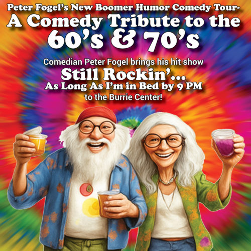 A Comedy Tribute to the 60's & 70's | Peter Fogel's New Boomer Humor Comedy Tour