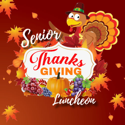 Seniors Thanksgiving Luncheon 2025