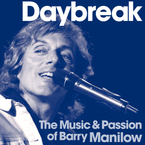 13DAYBREAK Barry Manilow Tribute 500x500px 2
